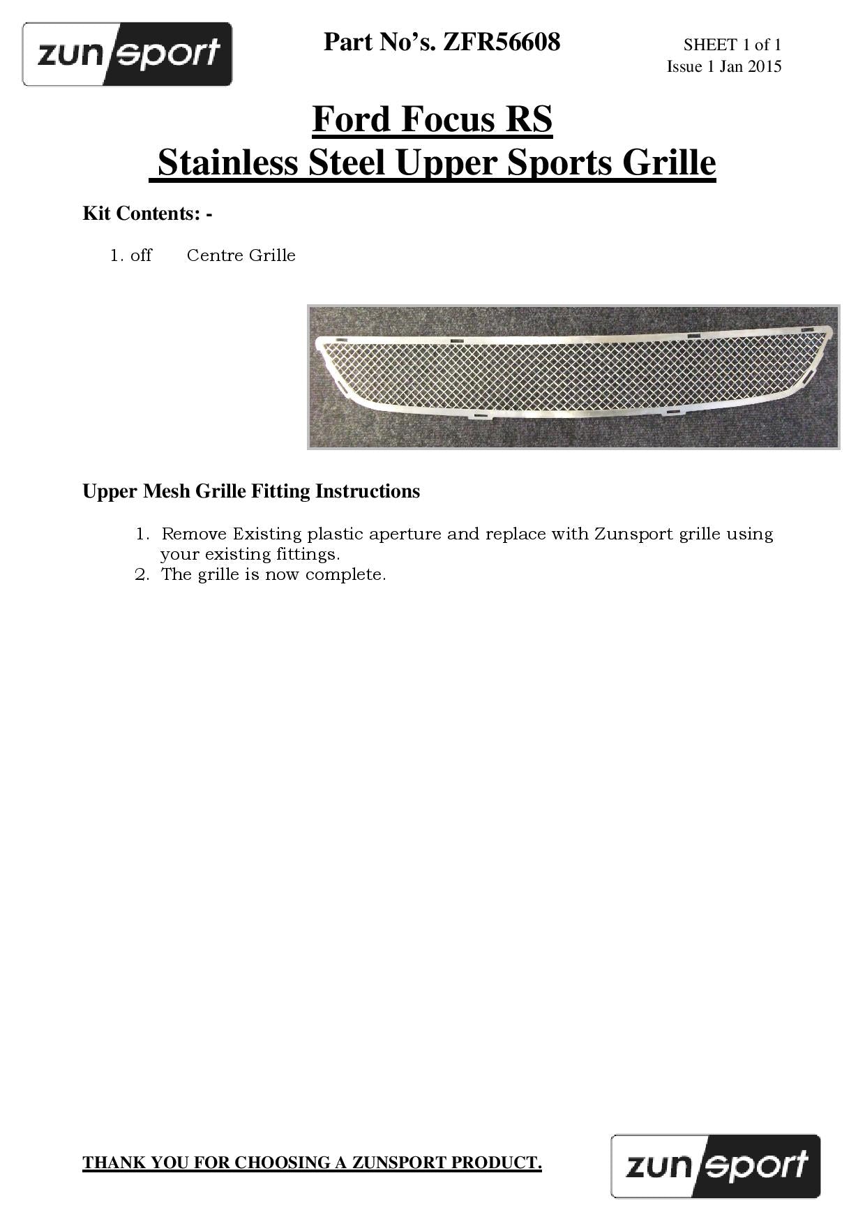 Zunsport Ford Focus Mk2 RS - Upper Grille (without Locking Mechanism)
