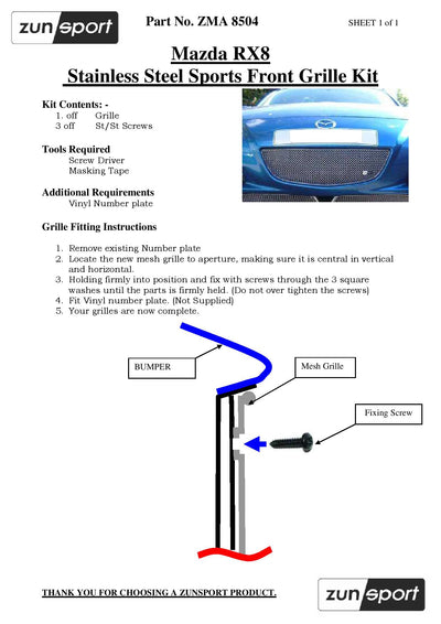Zunsport Mazda RX8 Full Grille Set