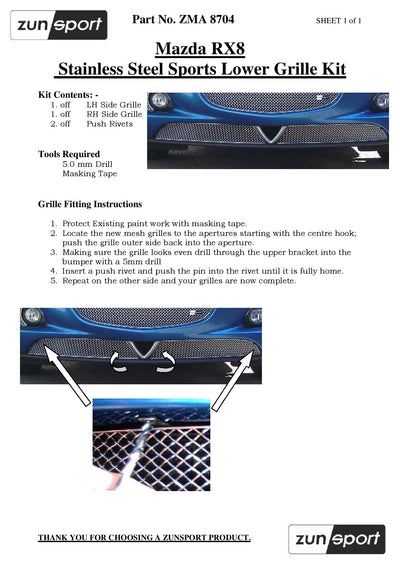 Zunsport Mazda RX8 Full Grille Set