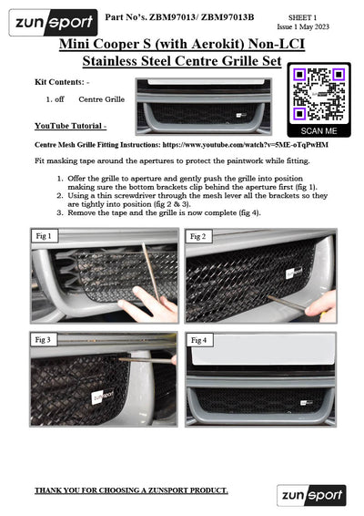 Zunsport Mini Cooper S (with Aerokit) - Centre Grille