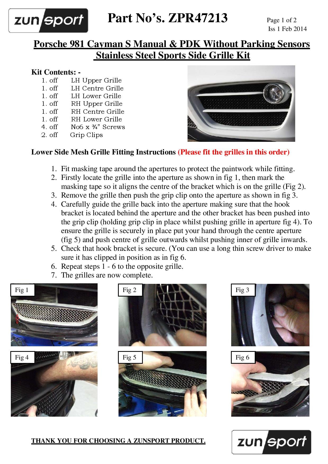 Zunsport Porsche Cayman S 981 (Manual and PDK without Sensors) - Outer Grille Set