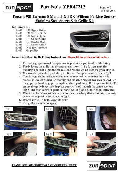 Zunsport Porsche Cayman S 981 (Manual and PDK without Sensors) - Outer Grille Set