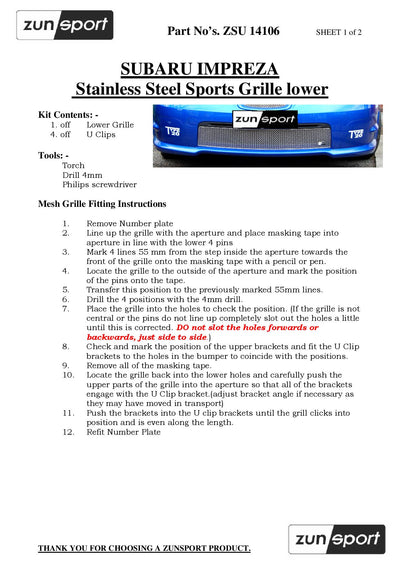 Zunsport Subaru Impreza Hawkeye - Lower Grille