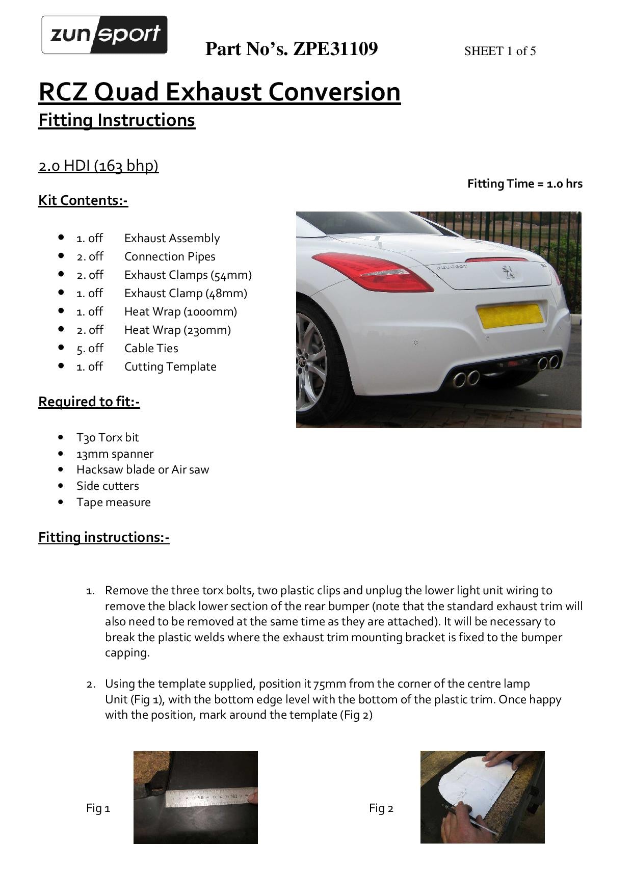 Zunsport Peugeot RCZ Quad Exhaust Conversion - 2.0 HDI 163hp